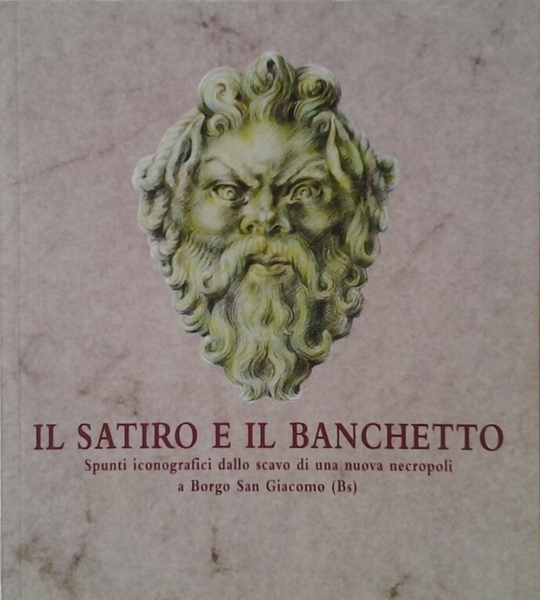 IL SATIRO E IL BANCHETTO. - Spunti iconografici dallo scavo …