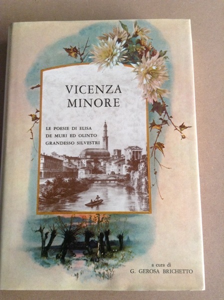 VICENZA MINORE. - Le poesie di Elisa De Muri ed …