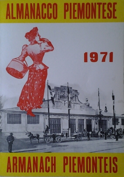 ALMANACCO PIEMONTESE - ARMANACH PIEMONTEIS. 1971.