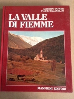 LA VALLE DI FIEMME.