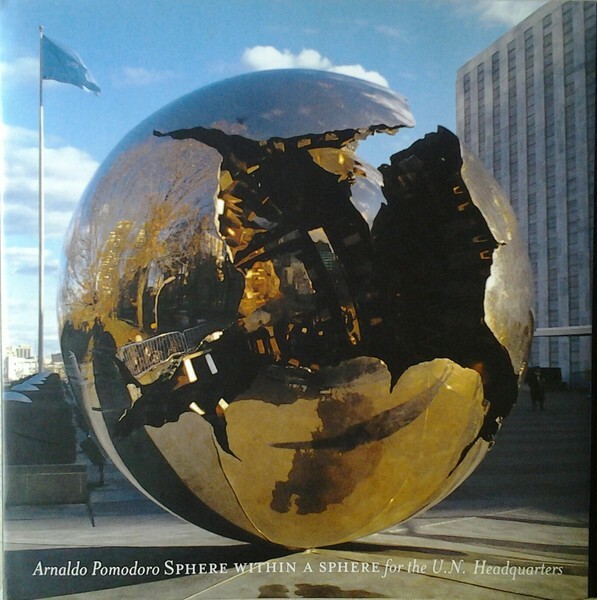 SPHERE WITHIN A SPHERE FOR THE U.N. HEADQUARTERS.