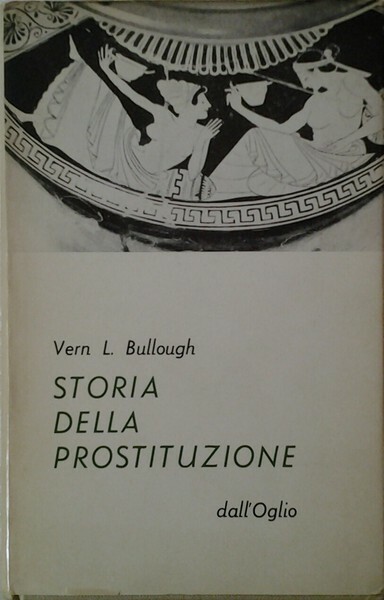 STORIA DELLA PROSTITUZIONE.