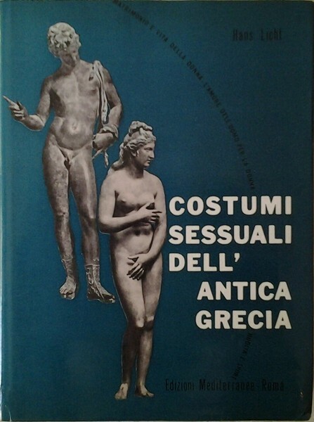 COSTUMI SESSUALI DELL'ANTICA GRECIA.