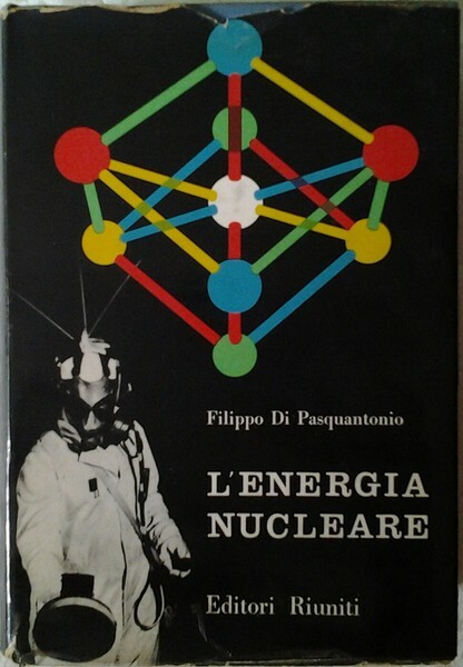 L'ENERGIA NUCLEARE.