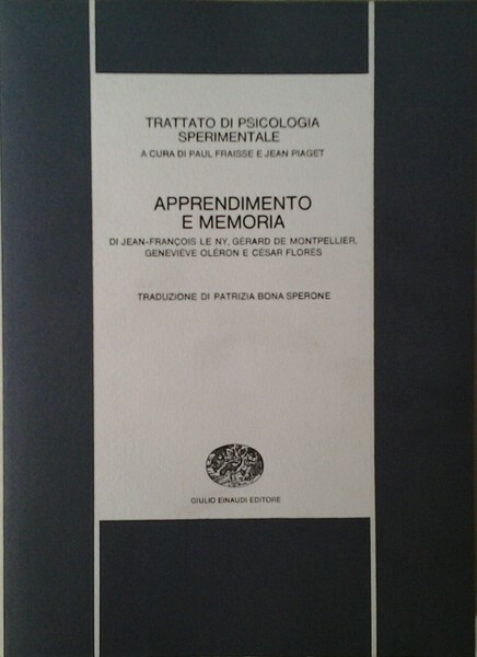 APPRENDIMENTO E MEMORIA. - Trattato di psicologia sperimentale.