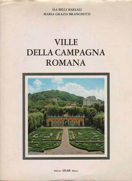 VILLE DELLA CAMPAGNA ROMANA Lazio 2.