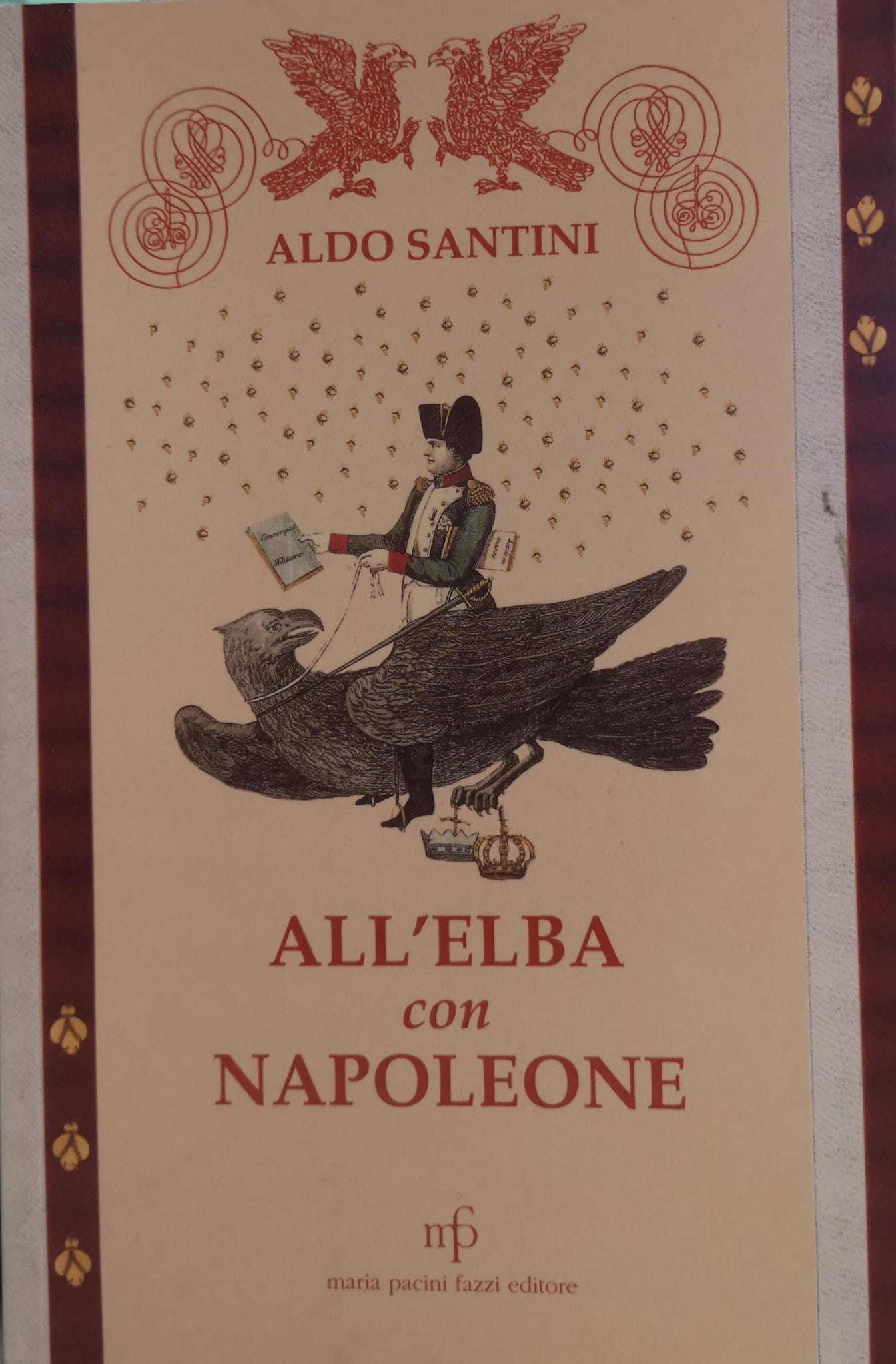 ALL'ELBA CON NAPOLEONE.