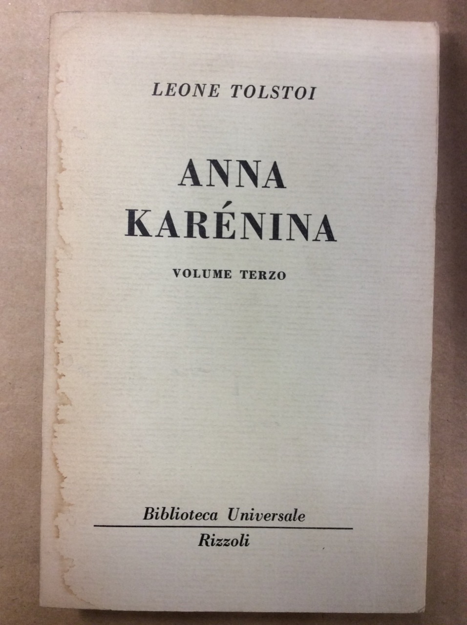 ANNA KARENINA. VOLUME TERZO.
