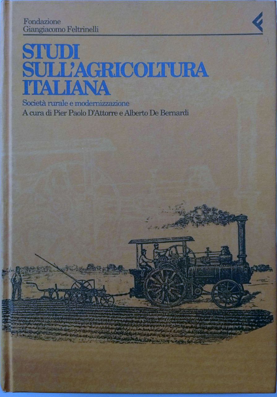 ANNALI. ANNO VENTINOVESIMO 1993. Studi sull'agricoltura italiana. - Società rurale …