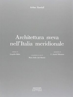 ARCHITETTURA SVEVA NELL'ITALIA MERIDIONALE.