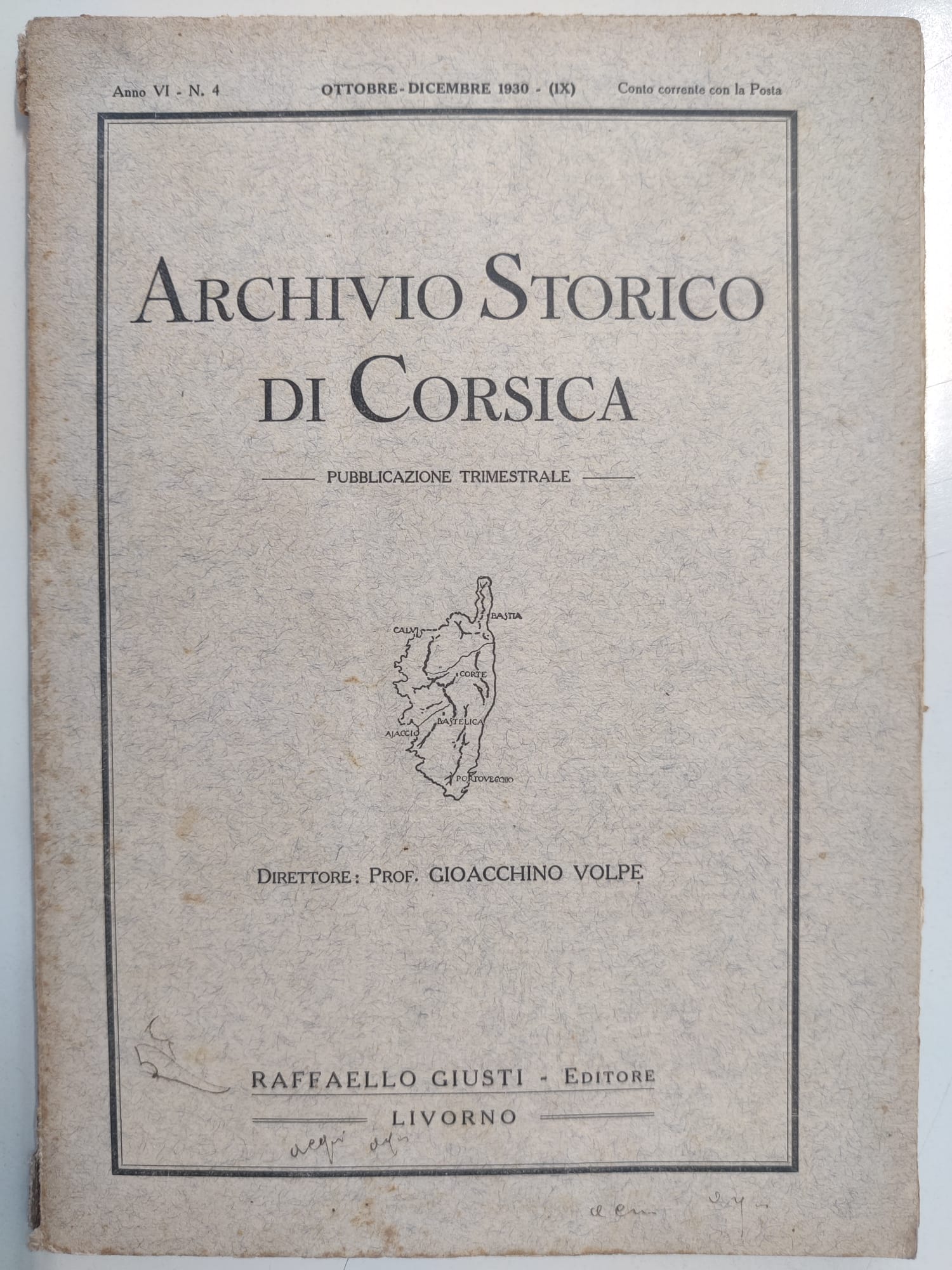 ARCHIVIO STORICO DI CORSICA. - Pubblicazione trimestrale. Anno VI, N. …