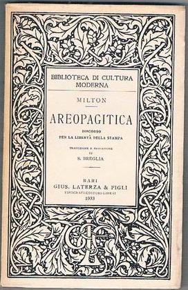 AREOPAGITICA : DISCORSO PER LA LIBERTA' DELLA STAMPA. - Traduzione …