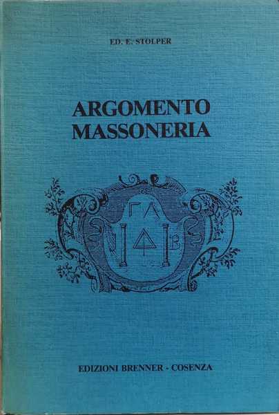 ARGOMENTO MASSONERIA.