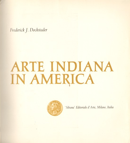 ARTE INDIANA IN AMERICA.