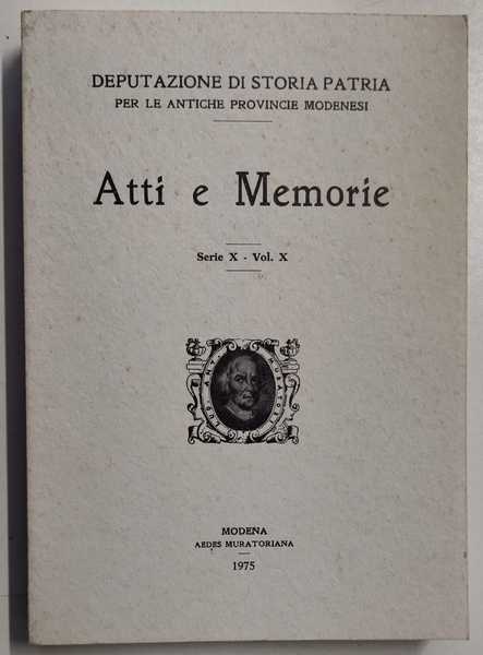 ATTI E MEMORIE. Serie X (10) - Vol. X (10).