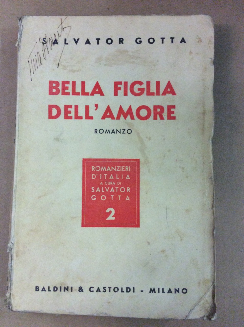 BELLA FIGLIA DELL'AMORE. - Romanzo.