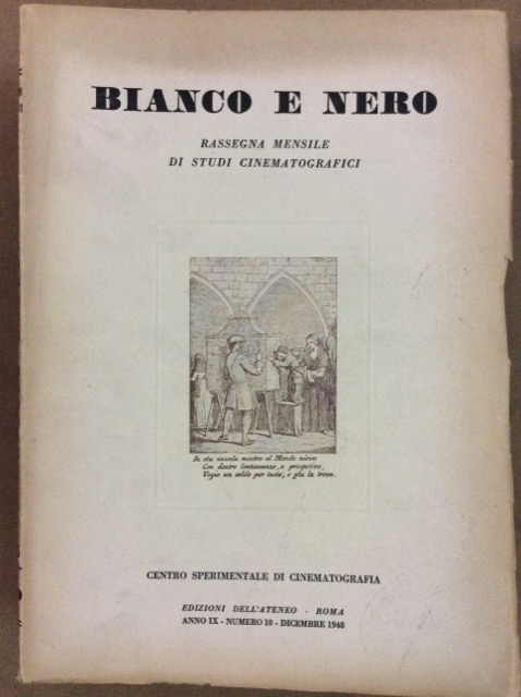 BIANCO E NERO. ANNATA 1948. - Rassegna mensile di studi …