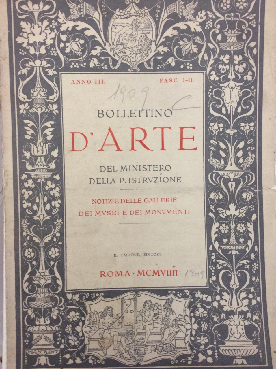 BOLLETTINO D'ARTE DEL MINISTERO DELLA PUBBLICA ISTRUZIONE. ANNO III. - …