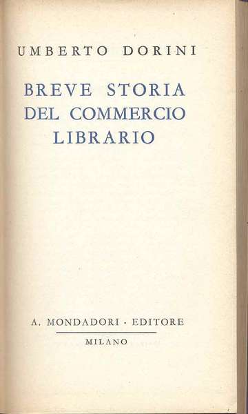 BREVE STORIA DEL COMMERCIO LIBRARIO.