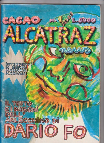 CACAO N. 1 : ALCATRAZ NEWS : IL TESTO E …