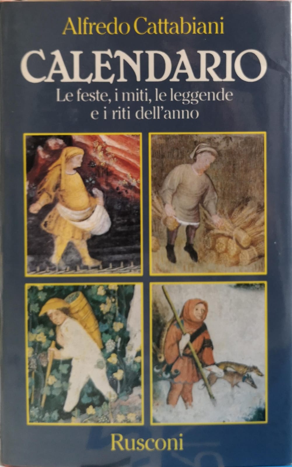 CALENDARIO. LE FESTE, I MITI, LE LEGGENDE E I RITI …