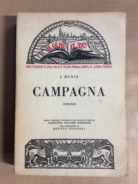 CAMPAGNA. - Con prefazione di Renato Poggioli.