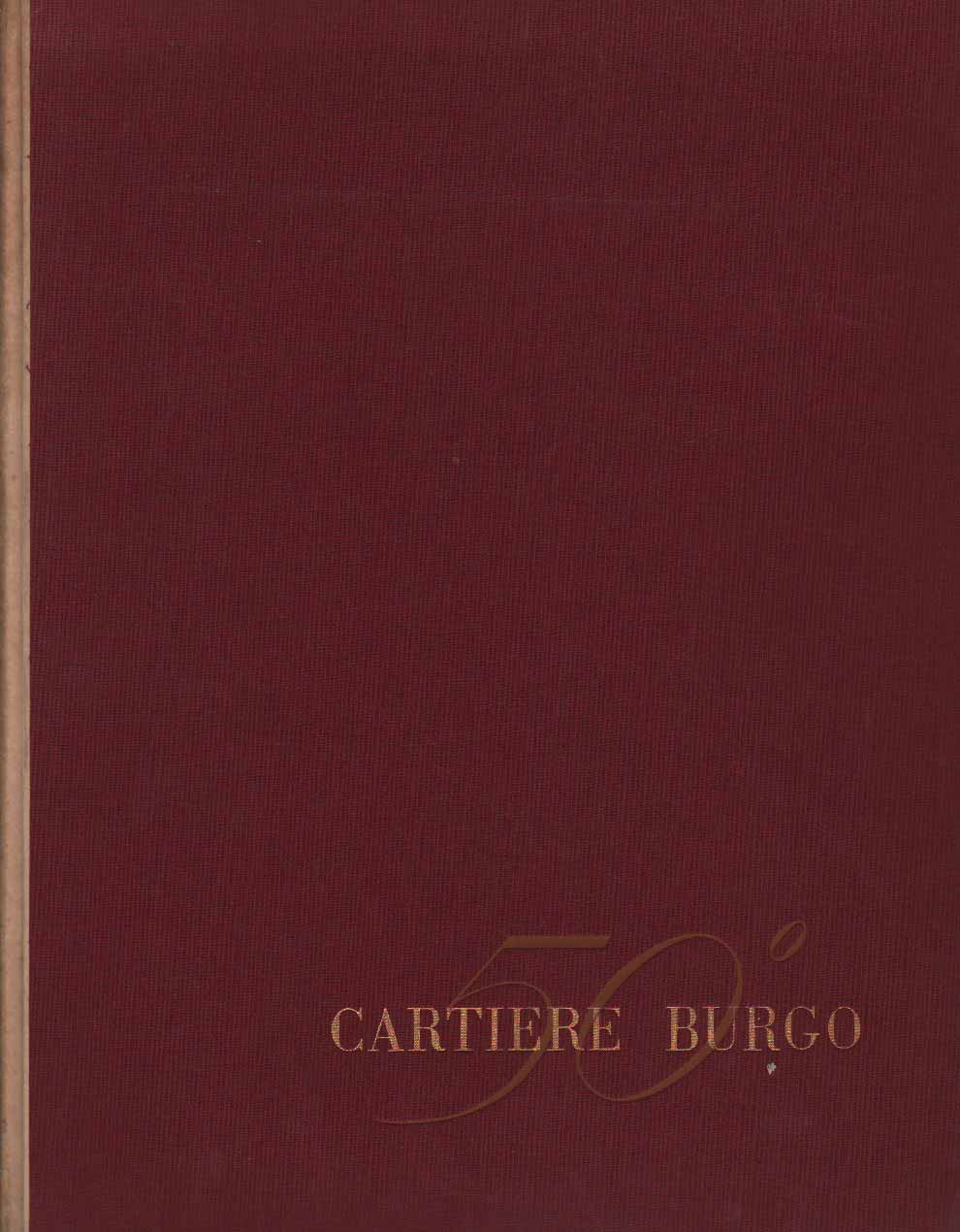 CARTA. - Cinquantenario Cartiere Burgo.