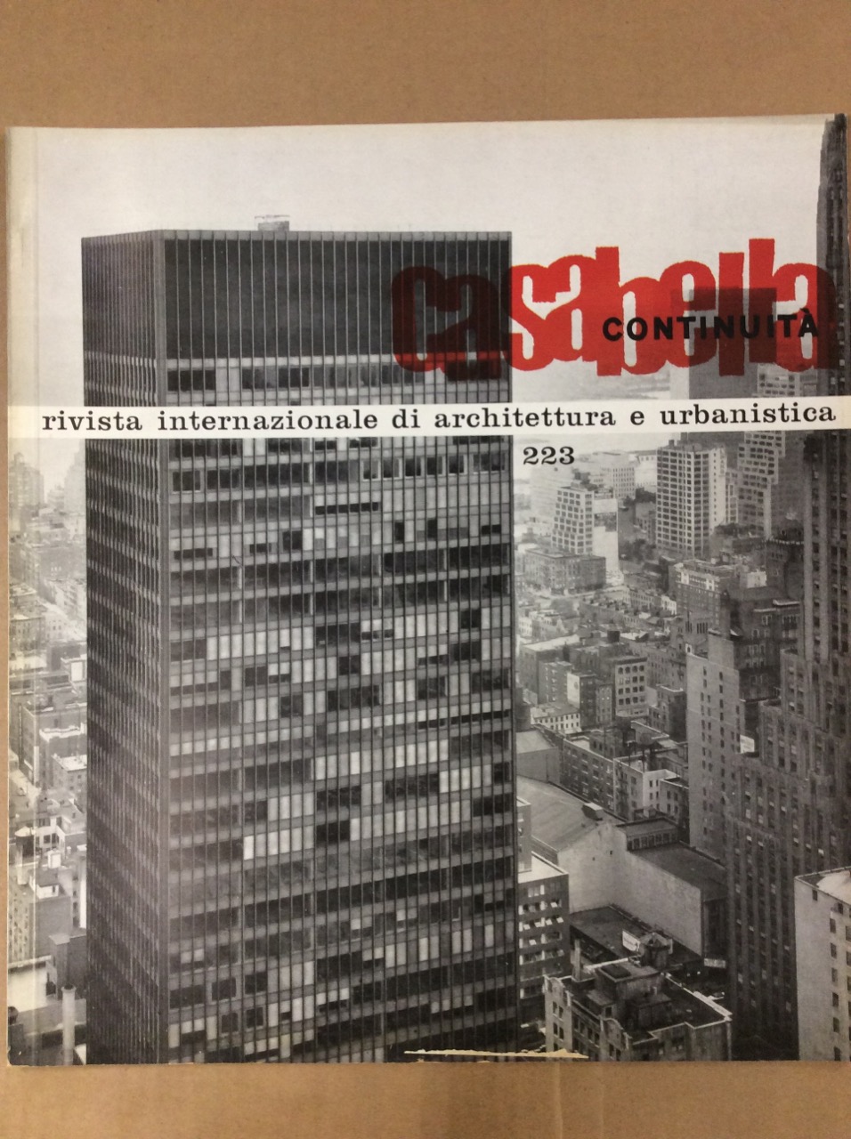 CASABELLA CONTINUITA'. Rivista internazionale di Architettura e Urbanistica N. 223. …