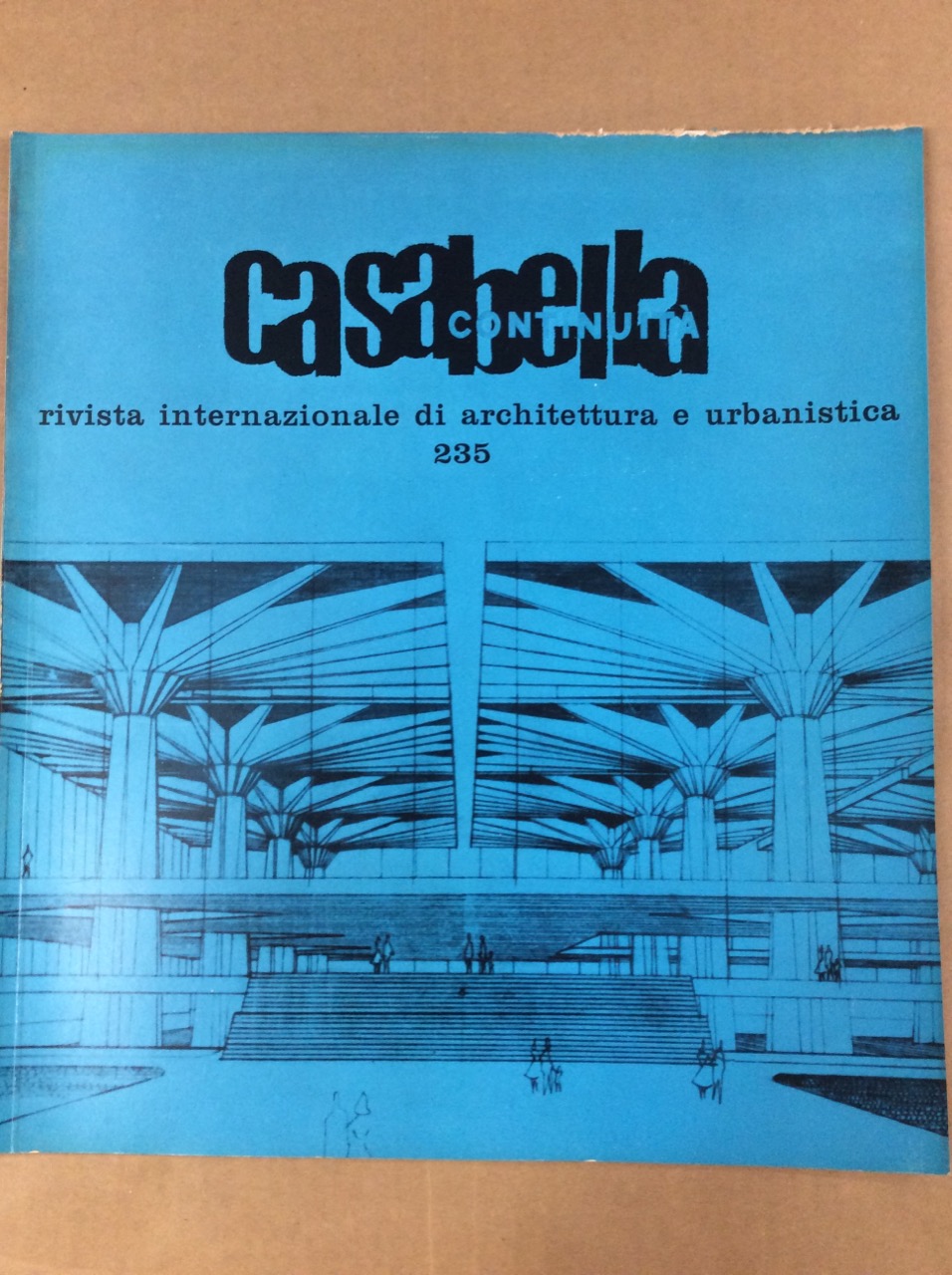 CASABELLA CONTINUITA'. Rivista internazionale di Architettura e Urbanistica N. 235. …