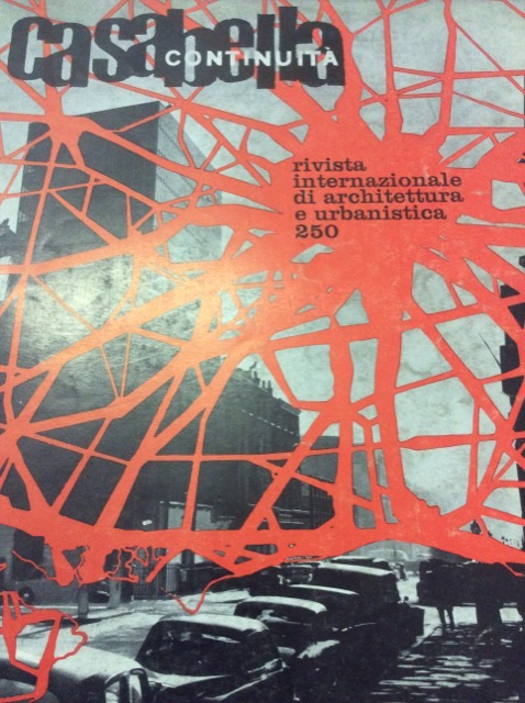 CASABELLA CONTINUITA'. Rivista internazionale di Architettura e Urbanistica N. 250. …