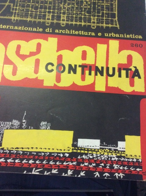 CASABELLA CONTINUITA'. Rivista internazionale di Architettura e Urbanistica N. 260. …