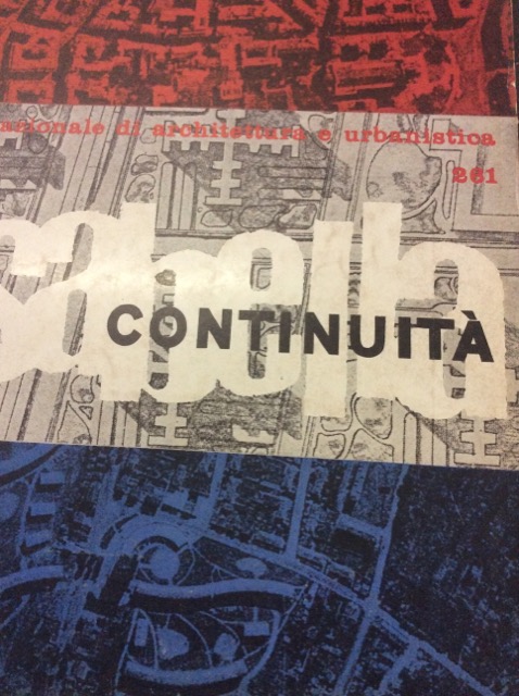 CASABELLA CONTINUITA'. Rivista internazionale di Architettura e Urbanistica N. 261. …