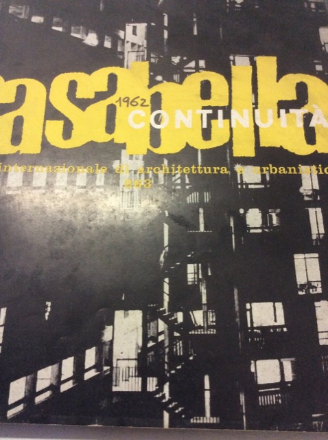 CASABELLA CONTINUITA'. Rivista internazionale di Architettura e Urbanistica N. 263. …