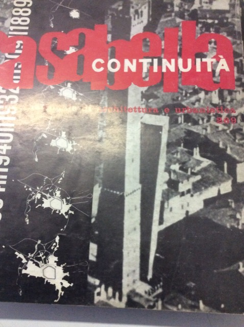CASABELLA CONTINUITA'. Rivista internazionale di Architettura e Urbanistica N. 269. …