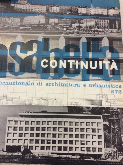 CASABELLA CONTINUITA'. Rivista internazionale di Architettura e Urbanistica N. 272. …