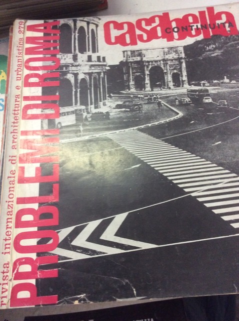CASABELLA CONTINUITA'. Rivista internazionale di Architettura e Urbanistica N. 279. …