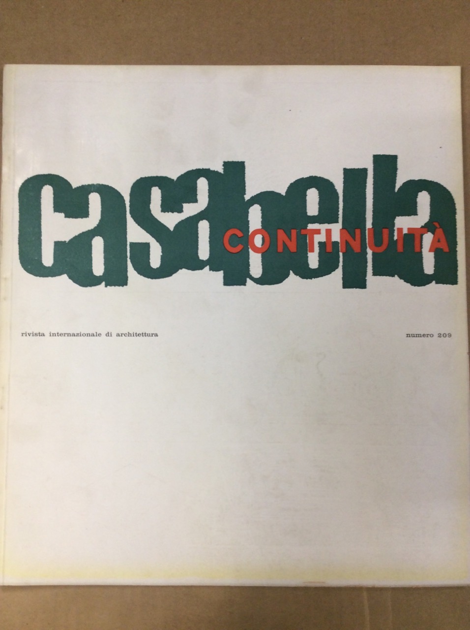 CASABELLA CONTINUITA'. Rivista internazionale di Architettura. N. 209. Gennaio-Febbraio 1956. …