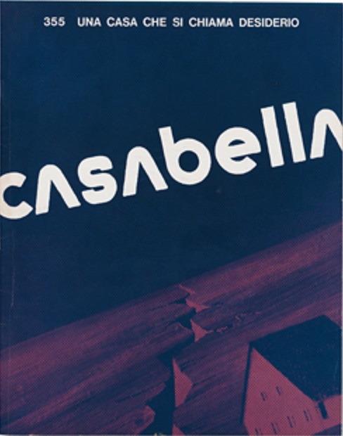CASABELLA. Rivista di Urbanistica Architettura e Disegno Industriale. N. 355. …