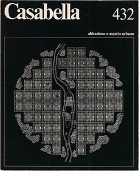 CASABELLA. Rivista internazionale di Architettura. N. 432. Gennaio 1978.