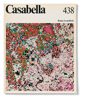 CASABELLA. Rivista internazionale di Architettura. N. 438. Luglio-Agosto 1978.