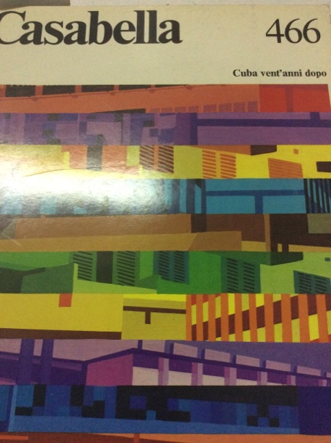 CASABELLA. Rivista internazionale di Architettura. N. 466. Febbraio 1981.