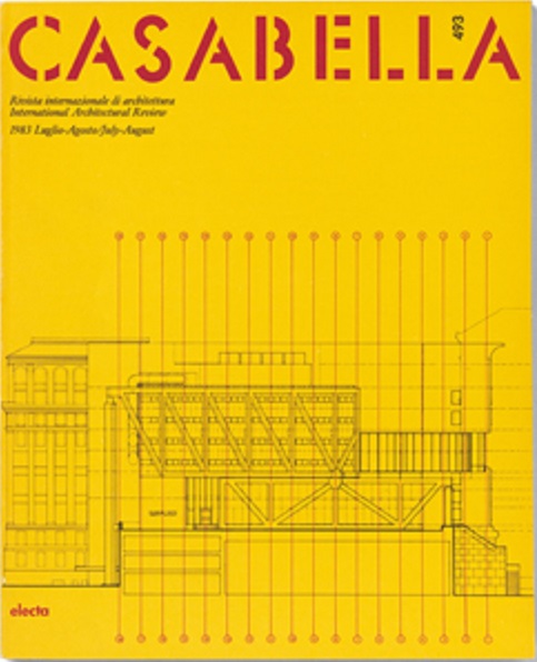 CASABELLA. Rivista internazionale di Architettura. N. 493. Luglio-Agosto 1983.