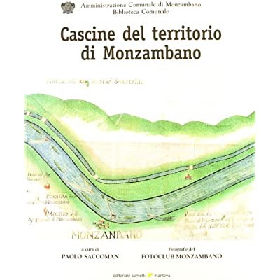 CASCINE DEL TERRITORIO DI MONZAMBANO.