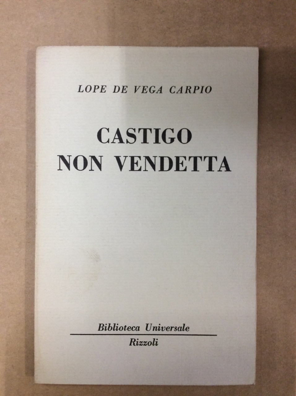 CASTIGO, NON VENDETTA.