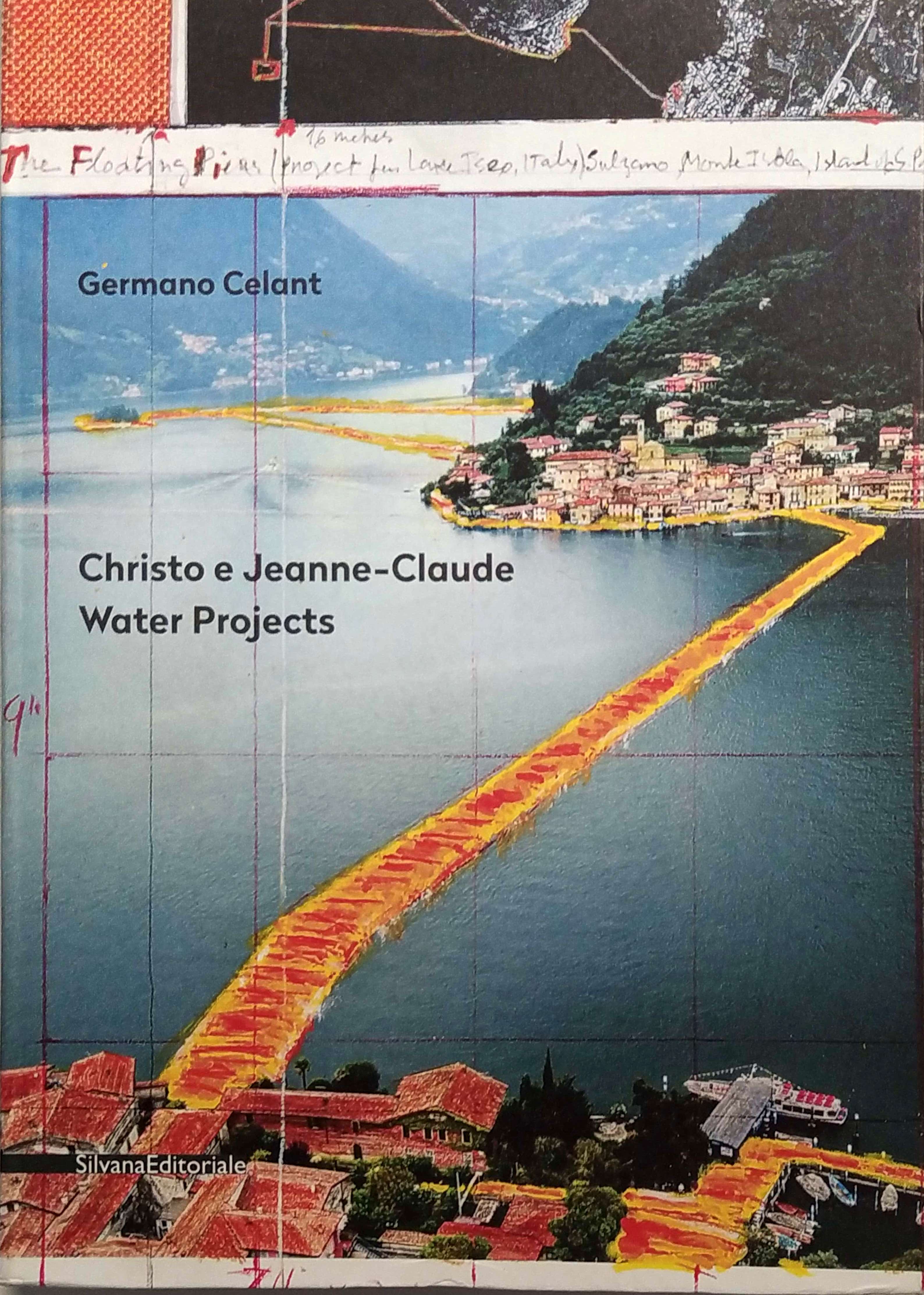 CHRISTO E JEANNE-CLAUDE : WATER PROJECTS. - Catalogo della Mostra …