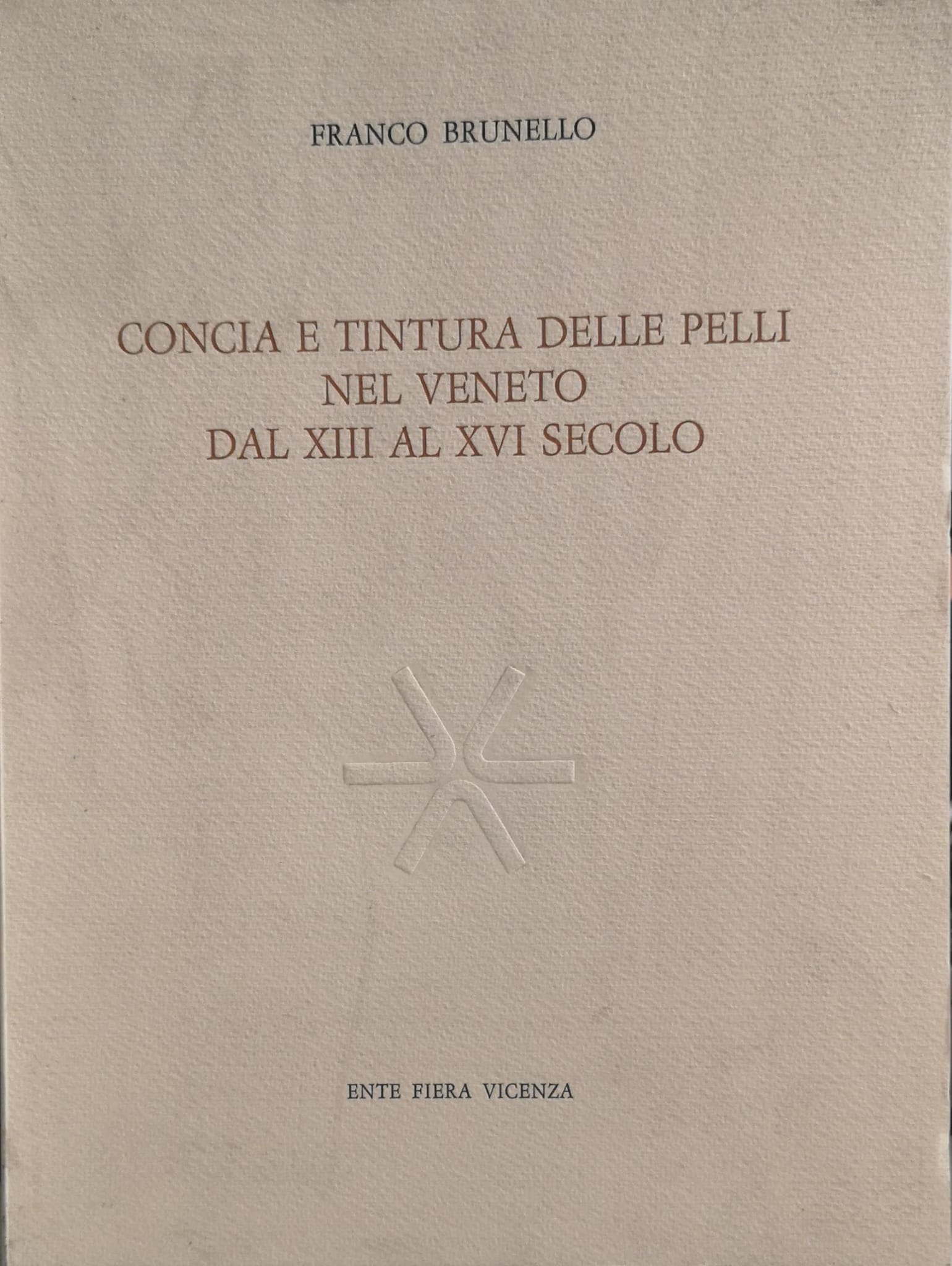 CONCIA E TINTURA DELLE PELLI NEL VENETO DAL XIII AL …