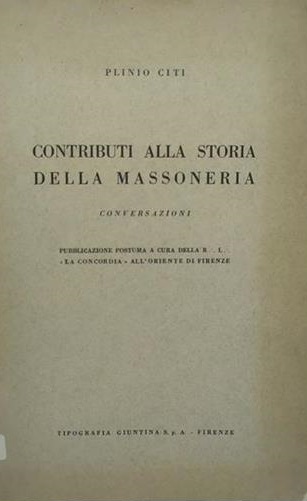 CONTRIBUTI ALLA STORIA DELLA MASSONERIA : CONVERSAZIONI.