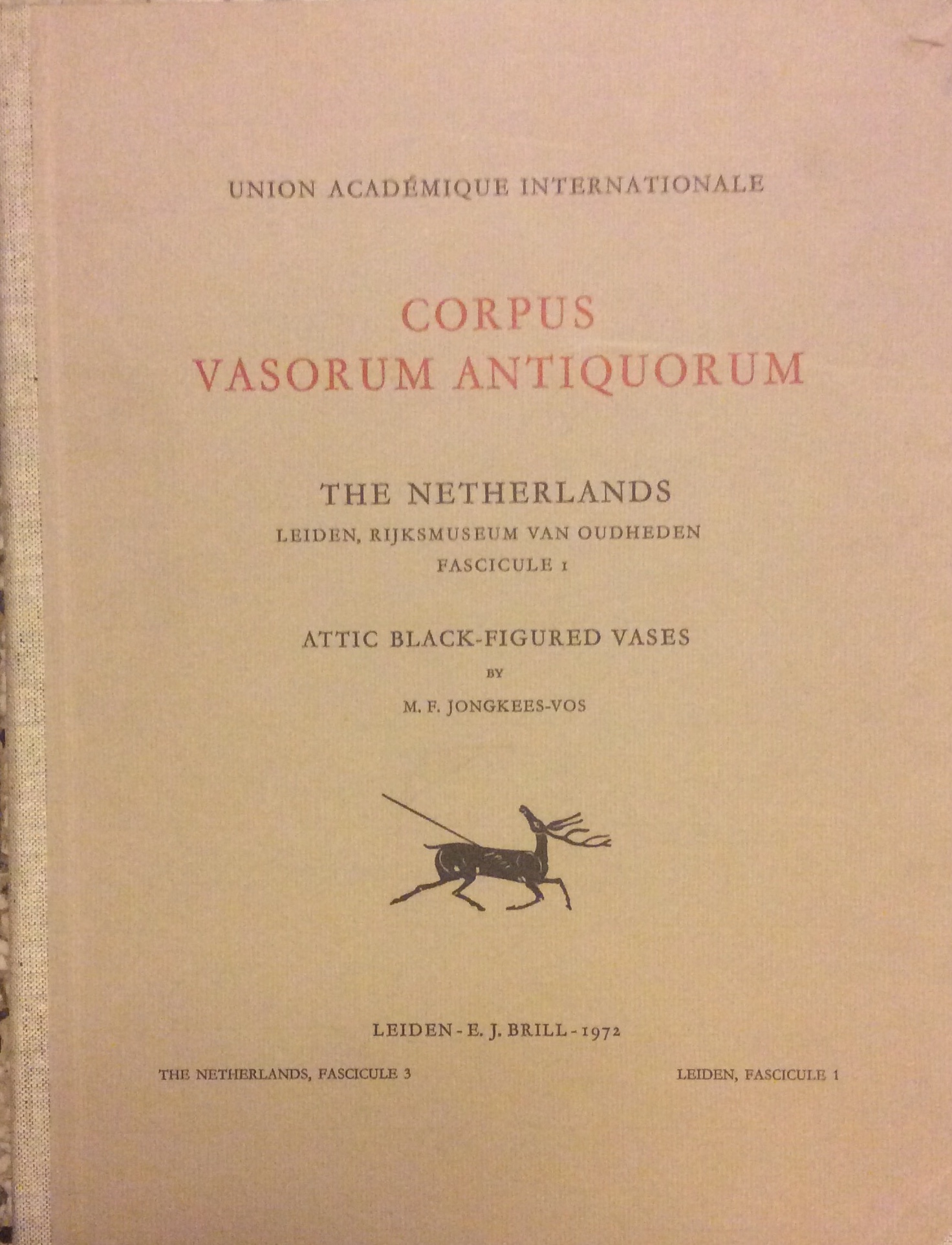 CORPUS VASORUM ANTIQUORUM - THE NETHERLANDS - 3. - Leiden, …