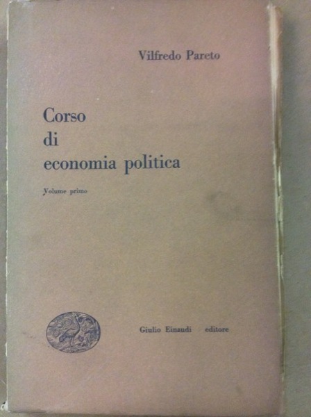 CORSO DI ECONOMIA POLITICA. 2 Volumi.