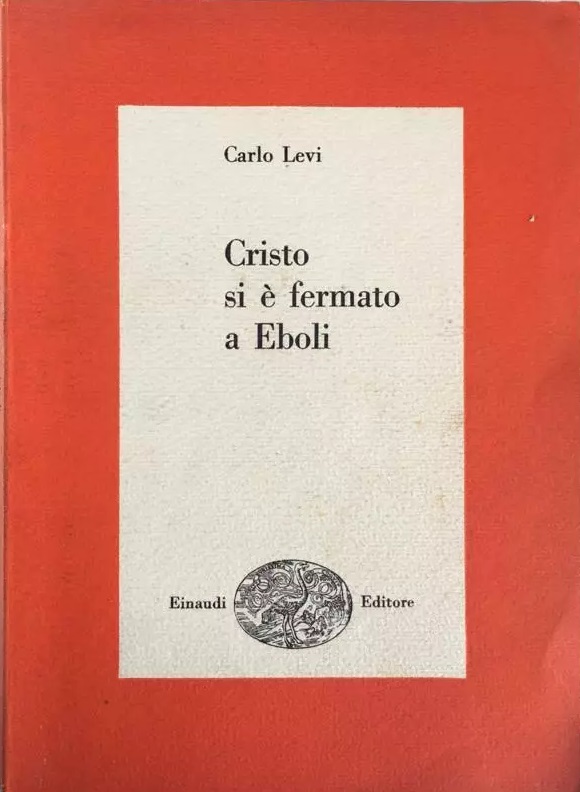 CRISTO SI E' FERMATO A EBOLI.